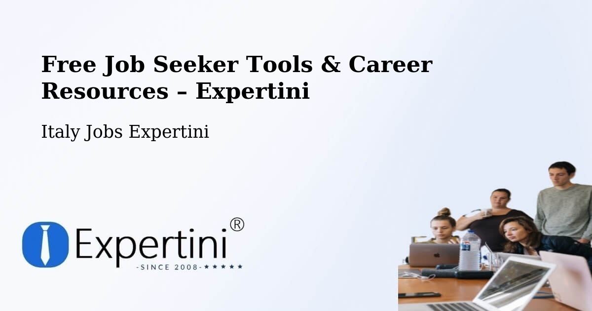 Free Job Seeker Tools & Career Resources – Rocca Di Papa - Rocca Di Papa, Italy Jobs Expertini